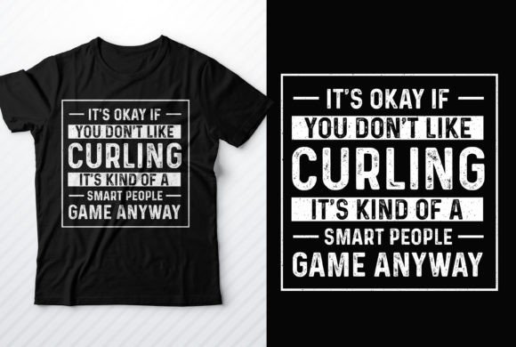 Understanding Curling T-Shirt Design: Merging Sport, Wit, and Digital Versatility